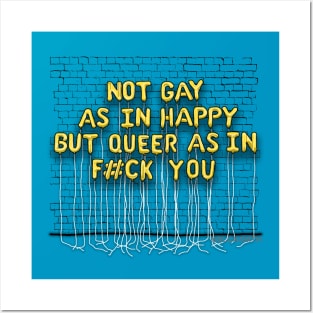 Not Gay As In Happy (yellow letters) Posters and Art